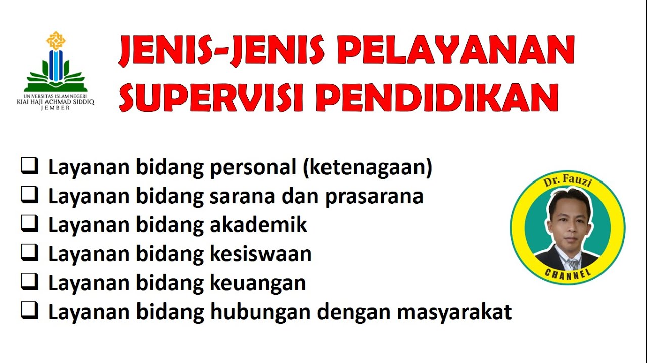JENIS-JENIS LAYANAN SUPERVISI PENDIDIKAN