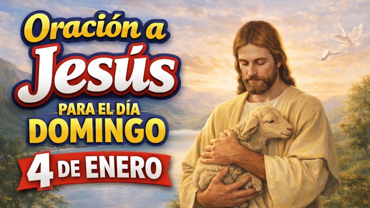 ORACION A JESUCRISTAPARA EL 4 ENERO | Señor, Sana las Heridas que Llevo en Silencio
