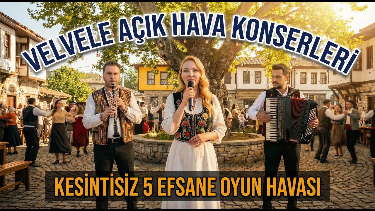 OSMAN AGA & En Sevilen Balkan Oyun Havaları-Velvele Açık Hava Konserleri(Kesintisiz 5 Şarkı Potpuri)