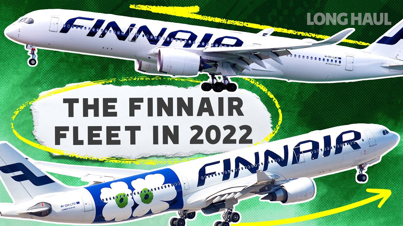 A Deep-Dive Into The Finnair Fleet In 2022