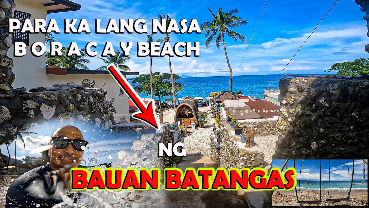 PARA KA LANG NASA BORACAY  PAG NARATING MO  ANG BAUAN BATANGAS BEACH