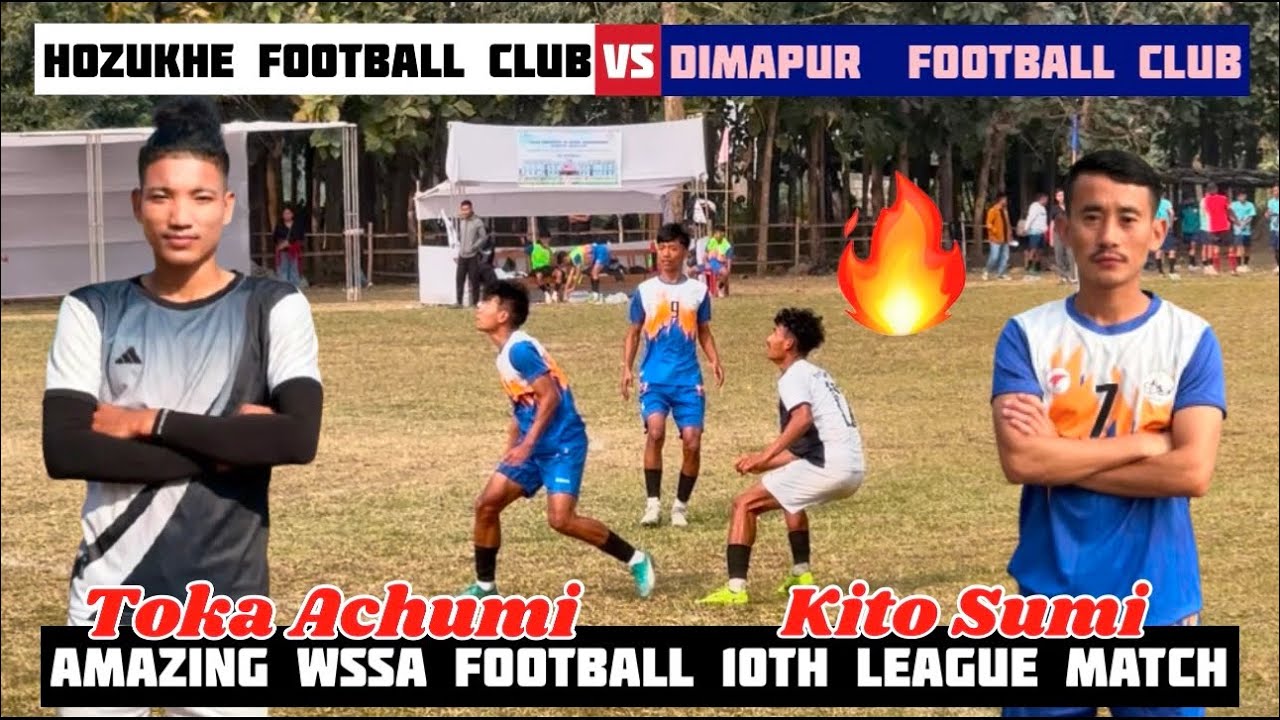 Dimapur fc 🆚 Hozukhe fc || Amazing 10th league match || 27th edition western Sumi Sports Association