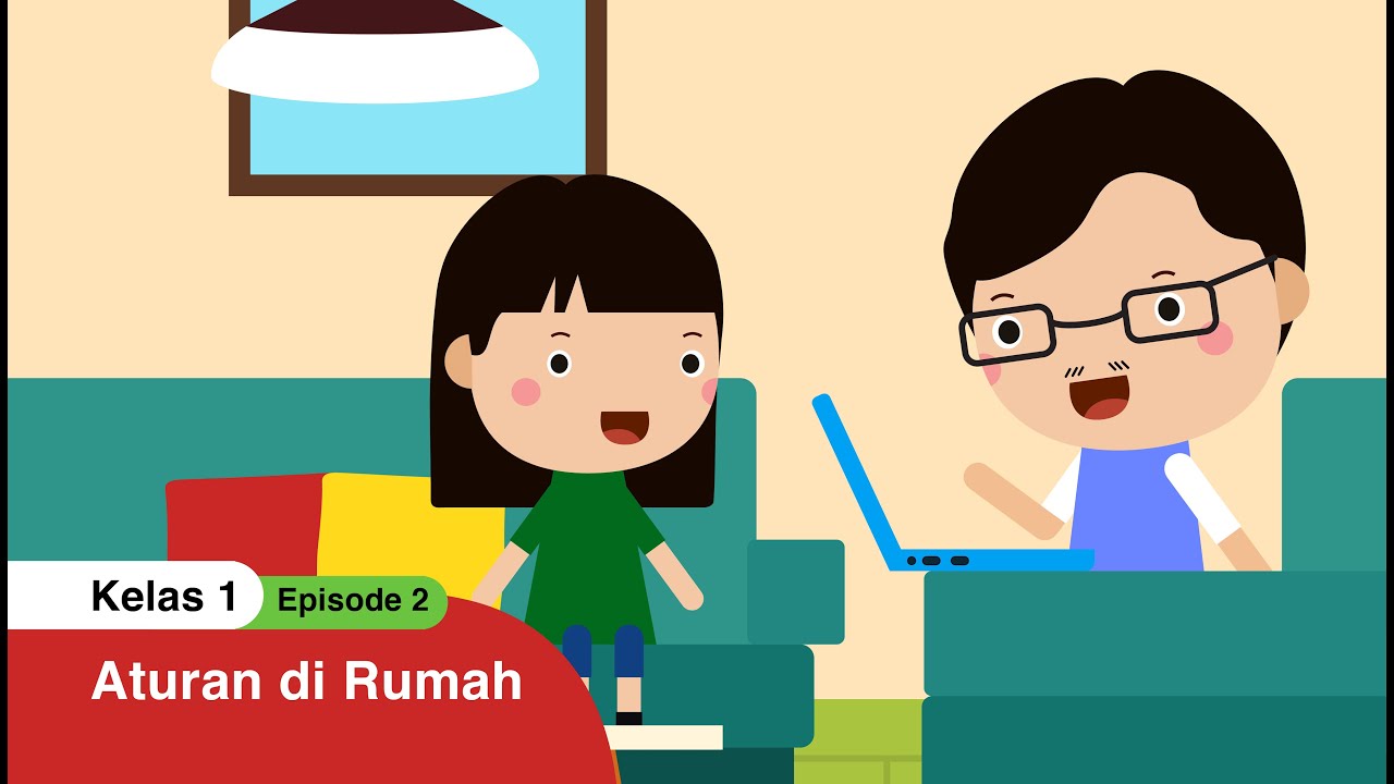 BDR | SD Kelas I | Episode 2 - Aturan di Rumah