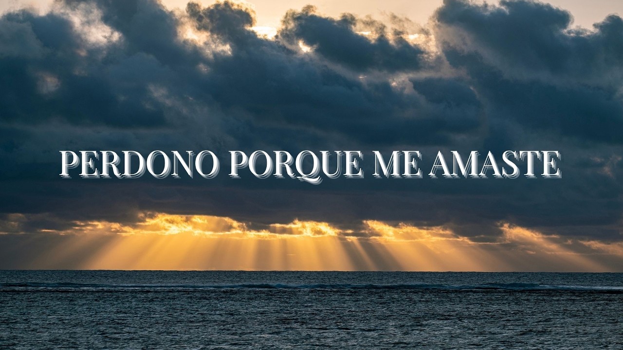 PERDONO PORQUE ME AMASTE