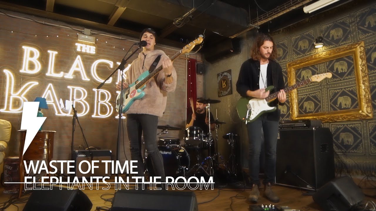 Elephants in the Room - Waste of Time (Pop Up Live Sessions)