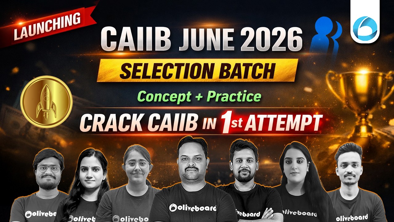 Launching CAIIB June 2026 Selection Batch Launch | Concept + Practice | Crack CAIIB in 1st Attempt