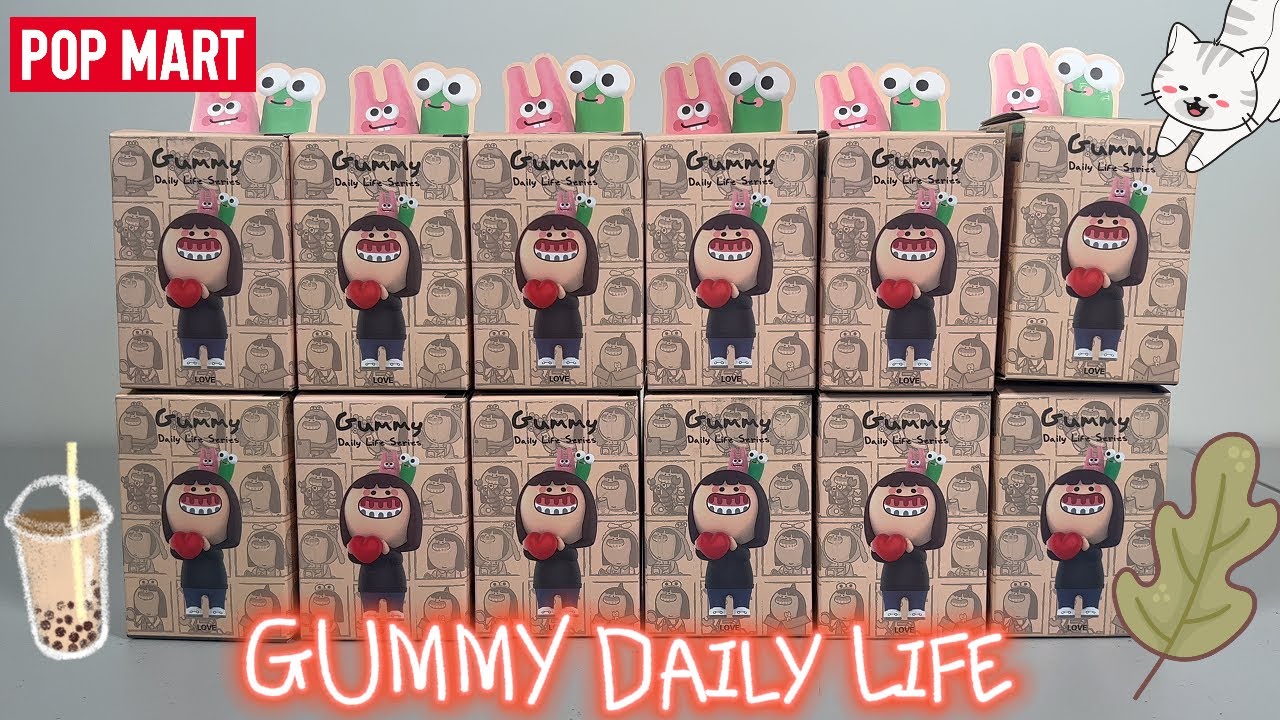 【POPMART】GUMMY! 😬  Daily life series! 🎁🧋💐 - BLIND BOX FULL SET UNBOXING!!!