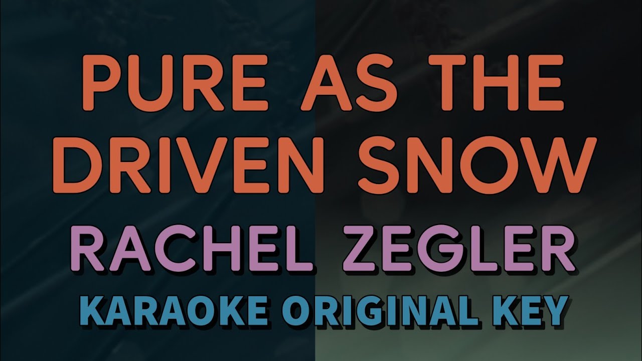 Rachel Zegler - Pure As The Driven Snow (Karaoke with Lyrics)