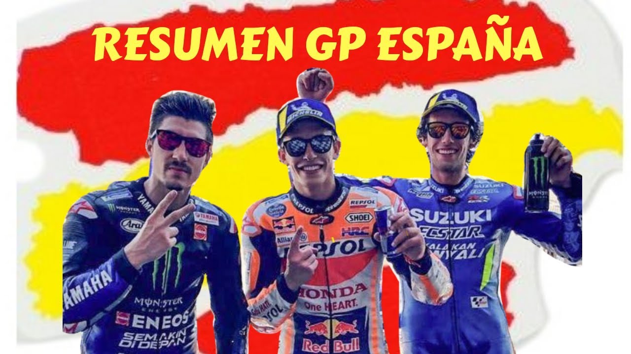 MOTOGP JEREZ 2019 RESUMEN DE CARRERA | TRIPLETE ESPA&Ntilde;OL