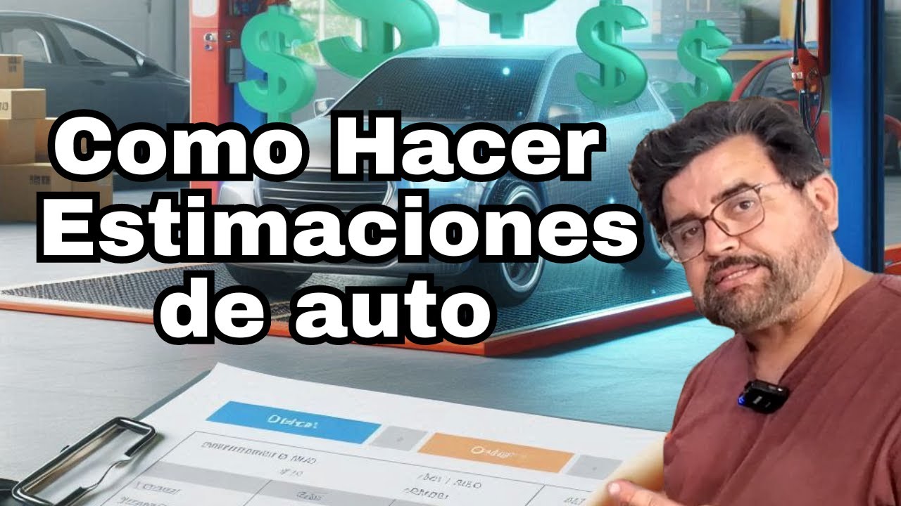 C&oacute;mo Hacer un Estimado de Reparaci&oacute;n de Auto: Gu&iacute;a Paso a Paso