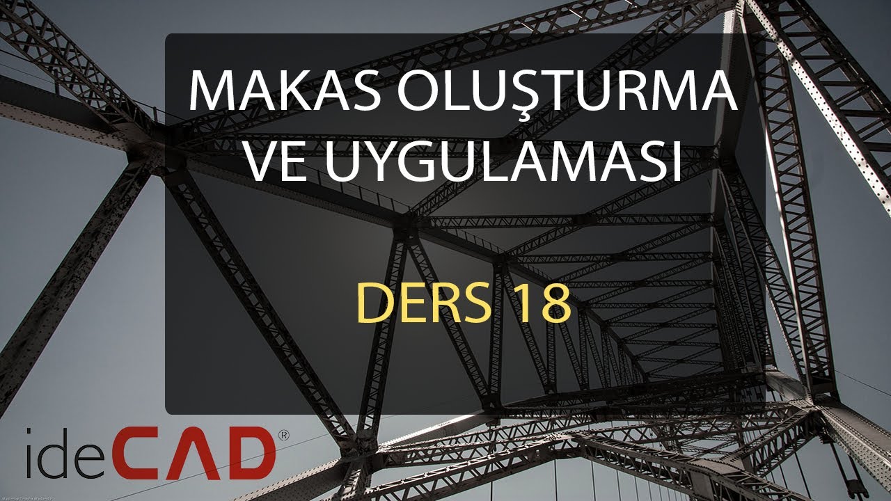 İdecad Statik (Ders 18) Makas Oluşturma, Makas Uygulaması ve Makas Çizimi #idecadstatik #idecad #3D