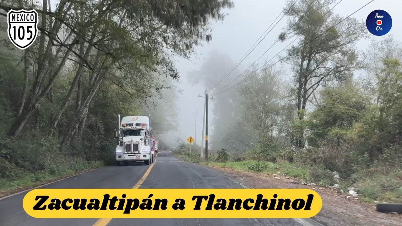 ZACUALTIP&Aacute;N A TLANCHINOL, HIDALGO