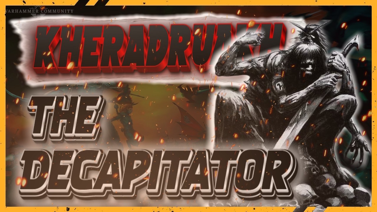 ABU | KHERADRUAKH - KẺ CHẶT ĐẦU CỦA TỘC ELDAR - [ABU 40K] #warhammer40k