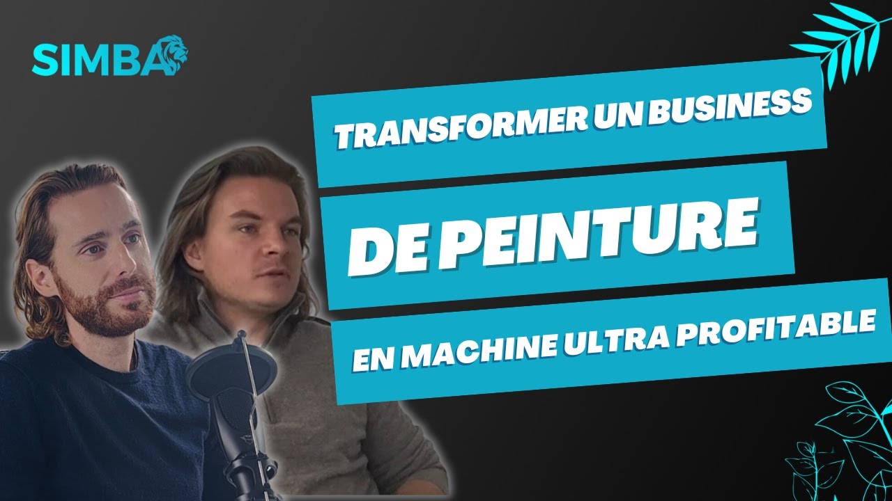 Comment transformer un business de peinture en machine ultra profitable 💸📈