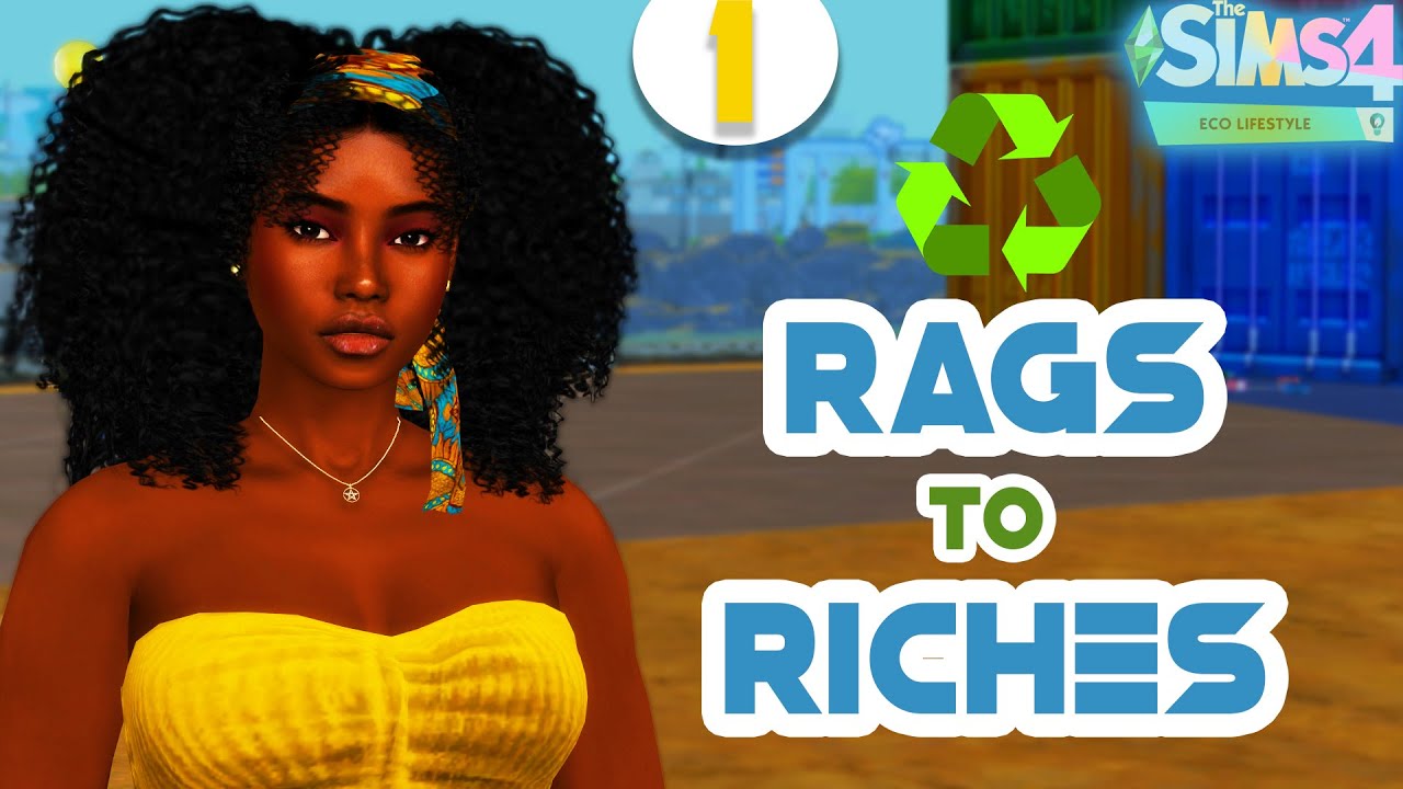 NEW LP♻️ Recycled Rags to Riches ♻️The Sims 4 Eco Lifestyle 🌿#1 THIS HARD