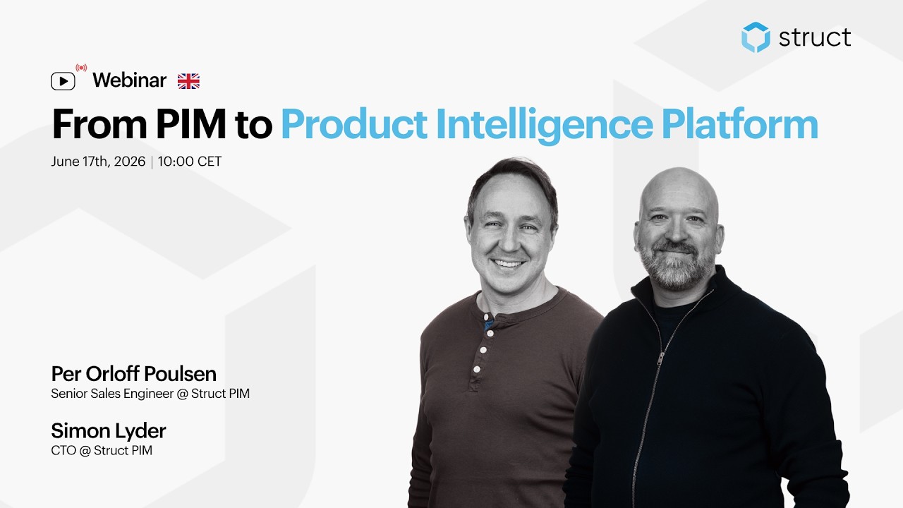 From PIM to Product Intelligence Platform | What's New in Struct PIM 4 (Full Webinar)