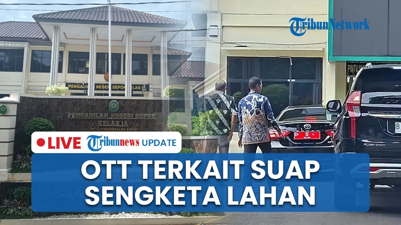 🔴LIVE: Ketua PN Depok hingga Juru Sita Kena OTT KPK, Terkait Suap Perkara Sengketa Lahan