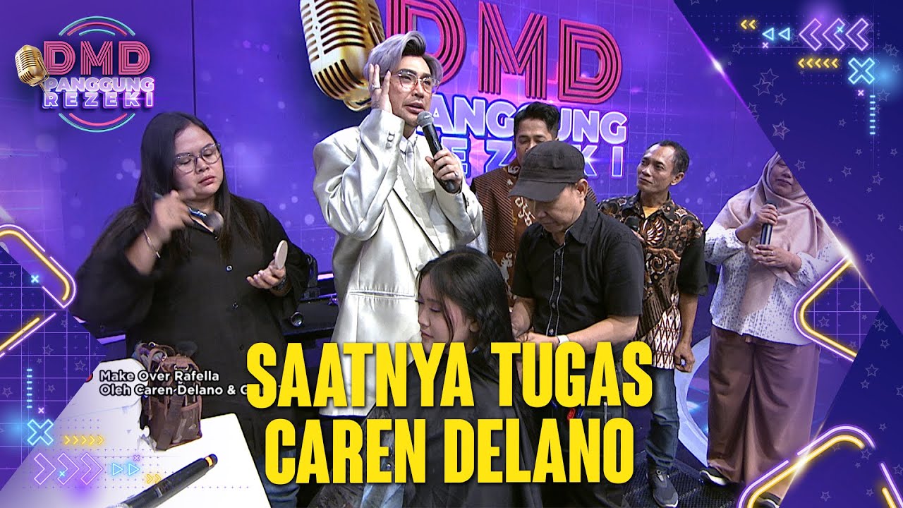 MAKE OVER💄 Akan Seperti Apa Rafella Nantinya | DMD PANGGUNG REZEKI