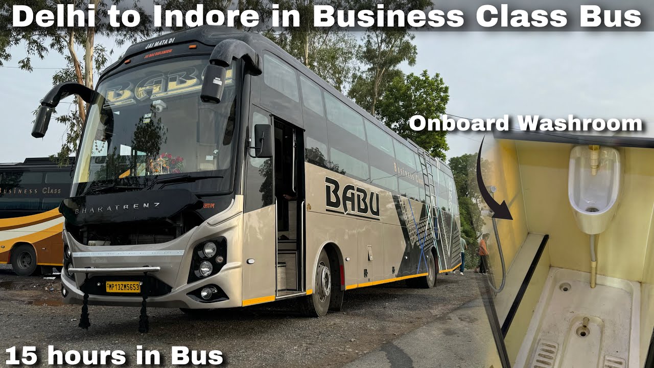 Delhi-Ujjain-Indore in Luxurious Bus with Washroom by Babu Travels I दिल्ली-इंदौर के लिए लग्जरी बस I