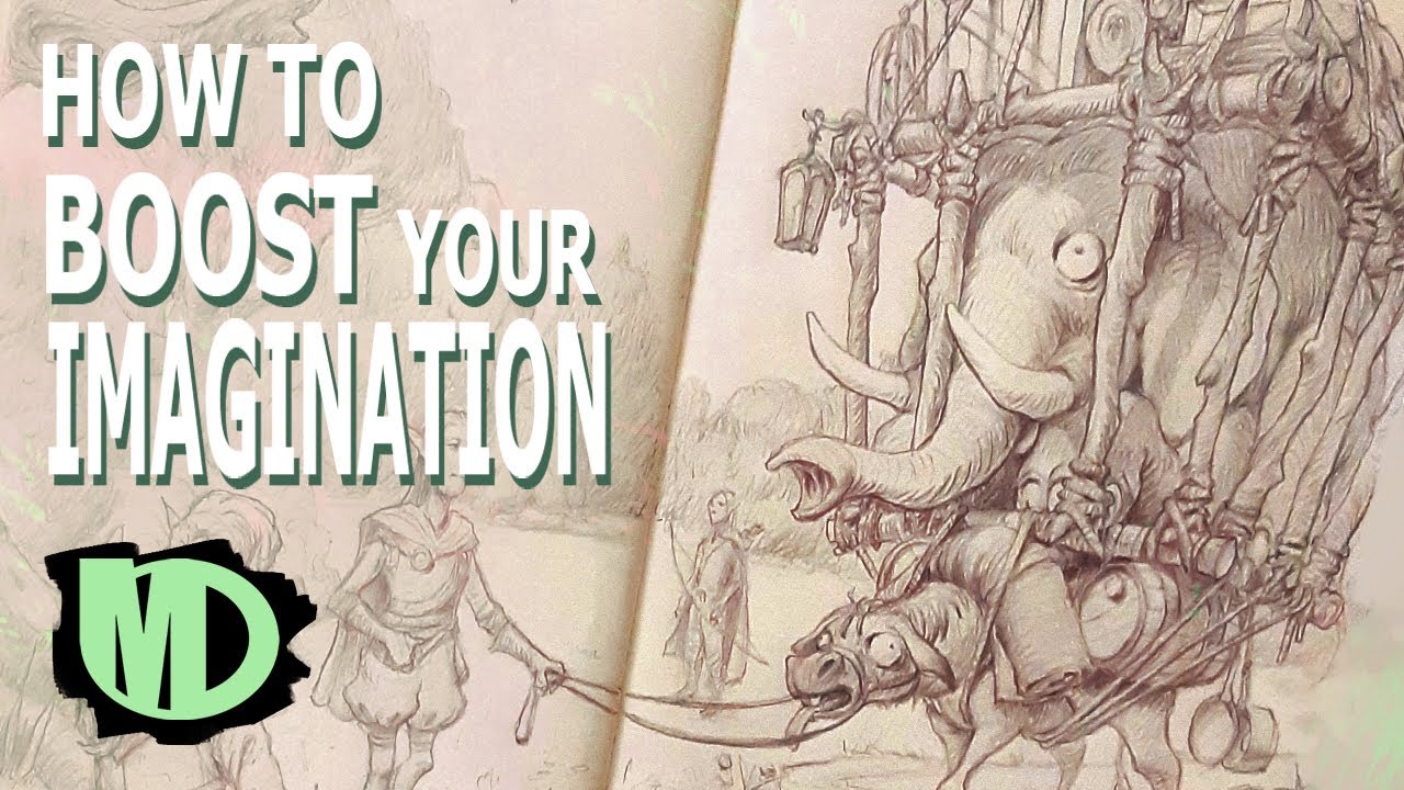 How to boost your imagination