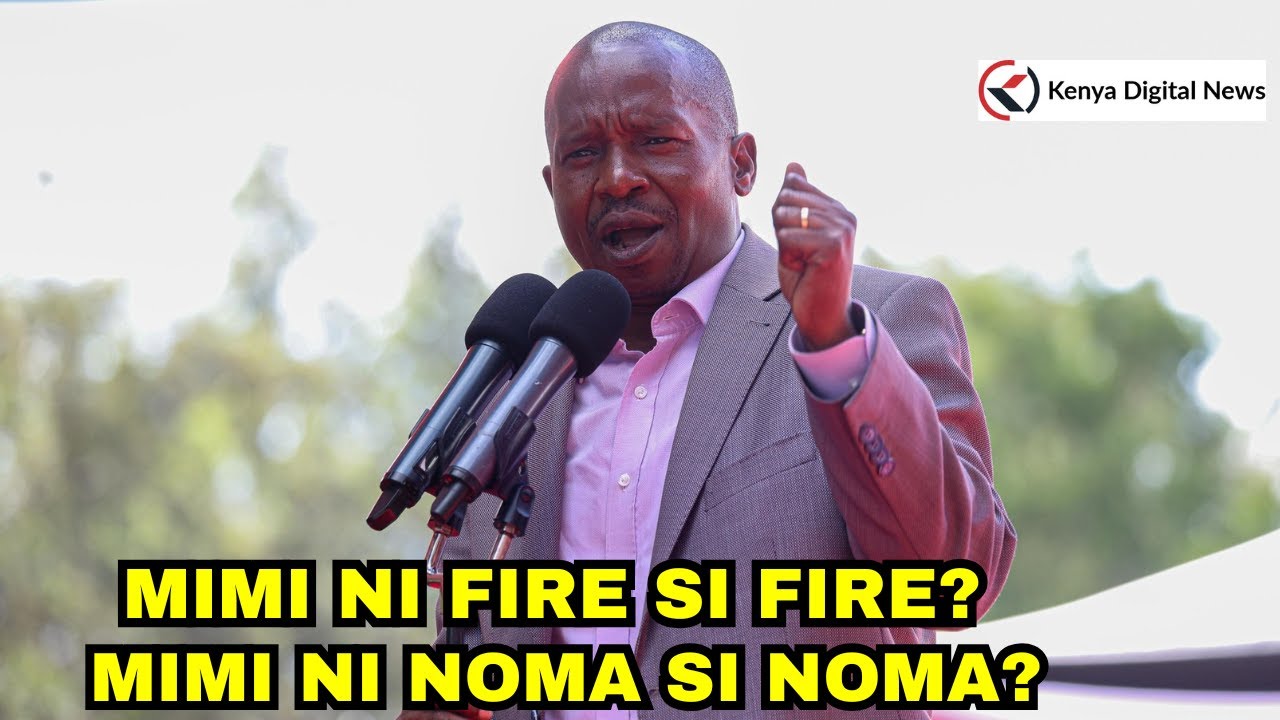 'Mimi ni FIRE, mimi ni NOMA!' DP Kindiki charges Kenyans as he scares the opposition!!