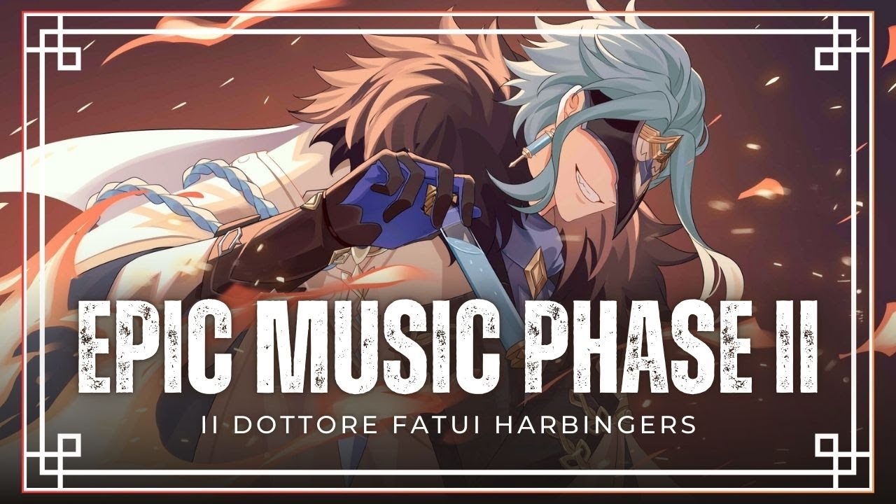 Il Dottore Battle Theme Phase 2 - Fatui Harbingers | Genshin Impact Epic Orchestral Music