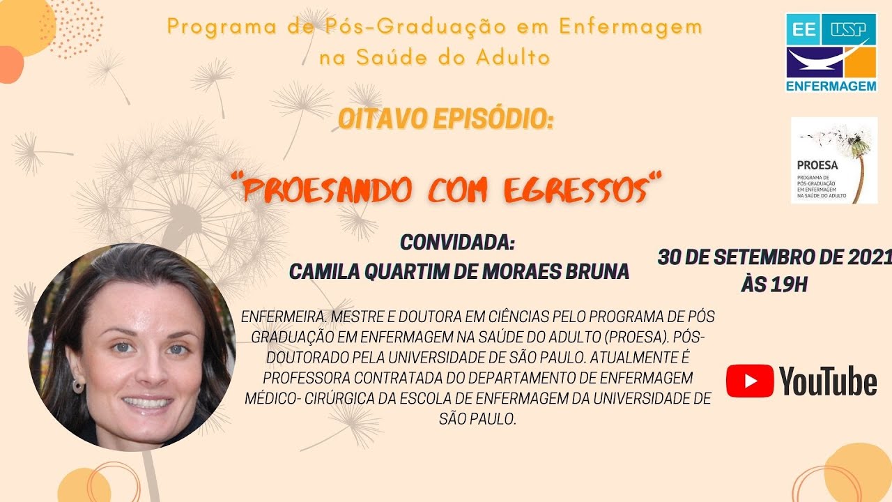 Proesando com Egressos - Ep. 08 - Prof.ª Dr.ª Camila Quartim de Moraes Bruna