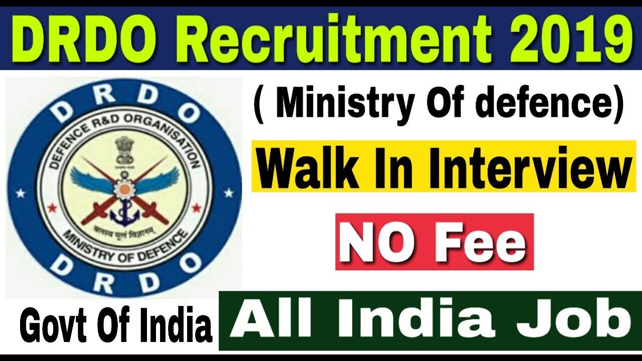 DRDO Recruitment 2019 II Walk In Interview II No Fee II Learn Technical