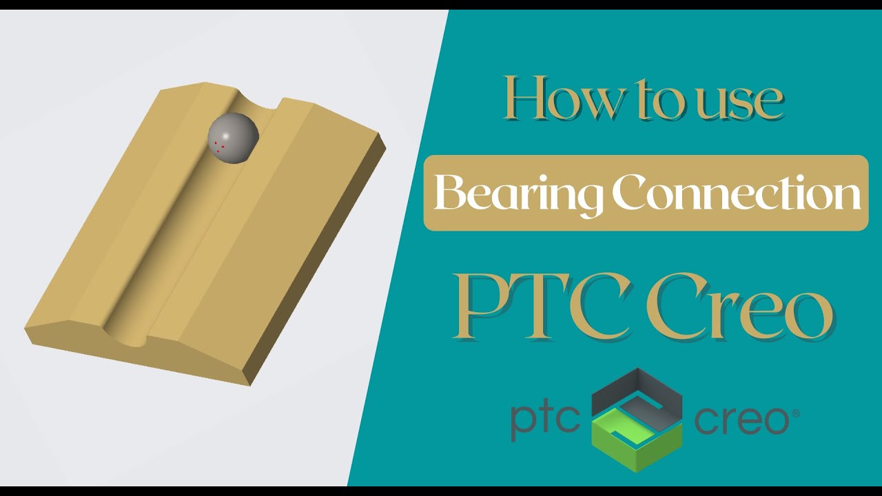 How to use Bearing Connection in PTC Creo Assembly | Bearing Connection Sets Creo Assembly