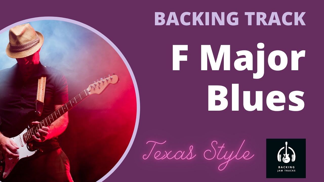 F Major Blues Backing Track - Best Backing Jam Tracks - 12 Bar Blues in F Major, Texas Style Blues
