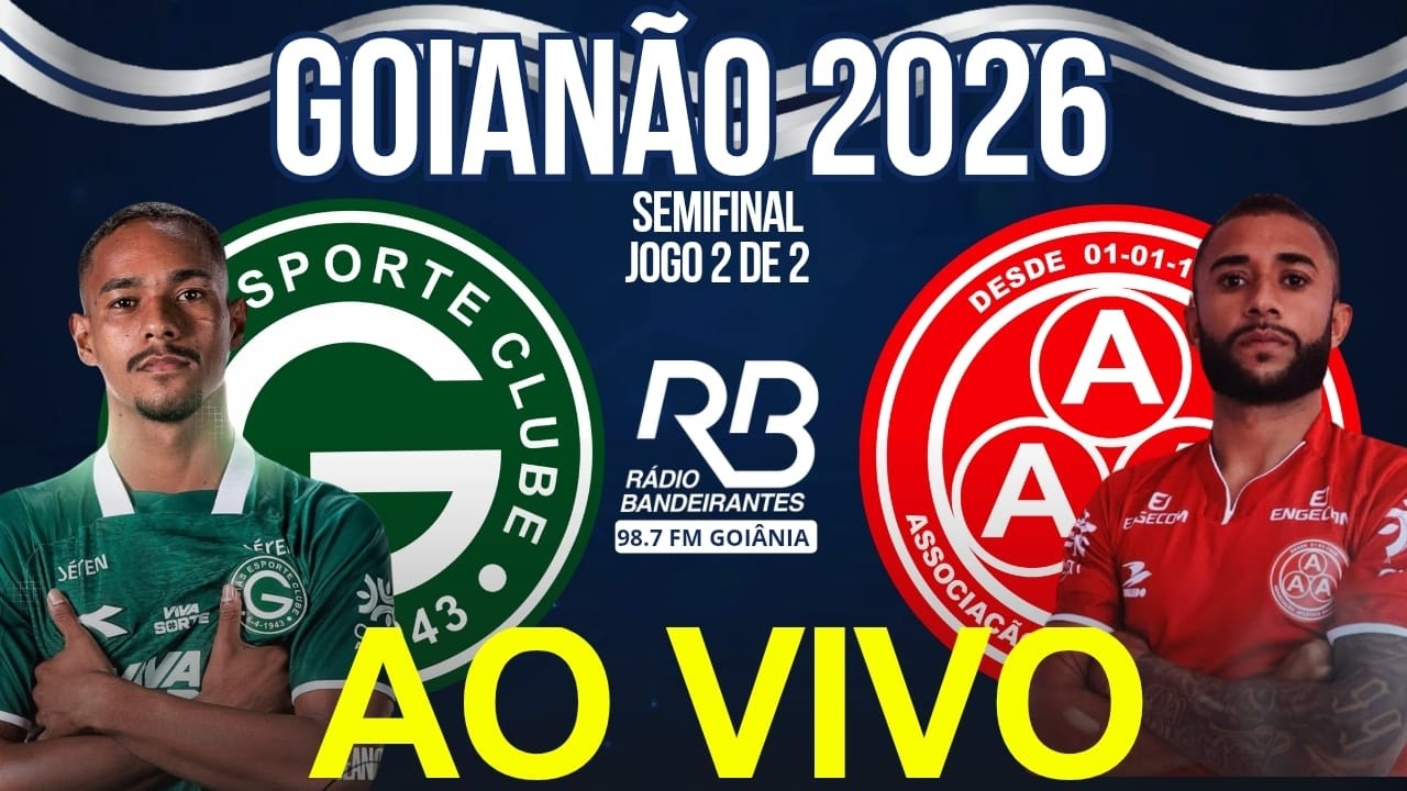 AO VIVO - Goiás x Anapolina | Campeonato Goiano - Semifinal - 28/02/2026