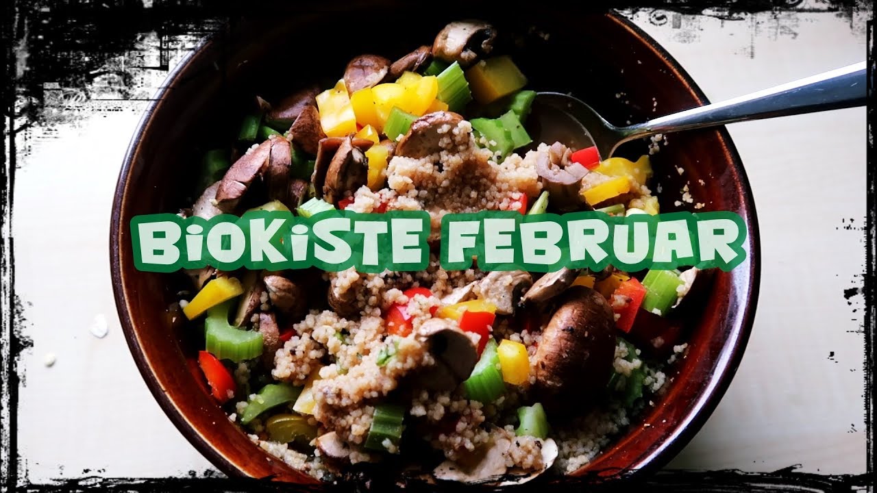 [Food] Biokiste im Februar︱ #Rezeptideen︱#Gem&uuml;se︱#Obst︱#gesunde Ern&auml;hrung