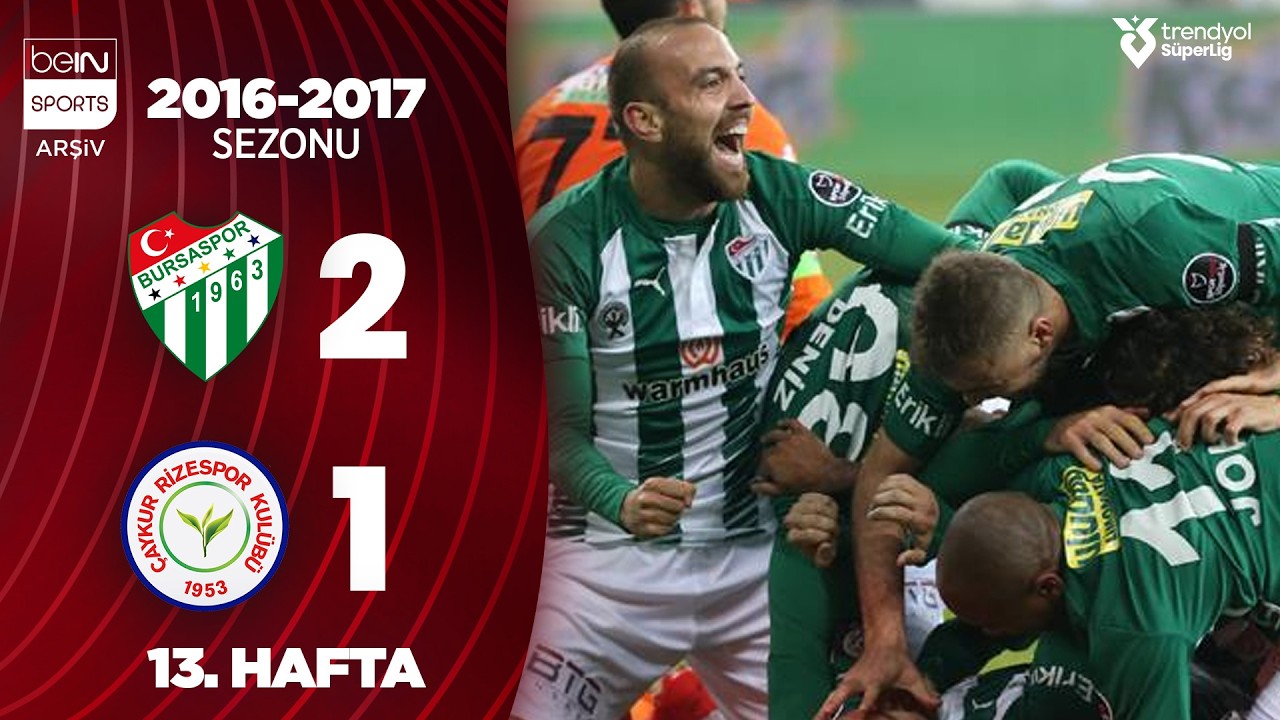 Bursaspor (2-1) Çaykur Rizespor | MAÇ ÖZETİ | 13. Hafta - 2016/2017