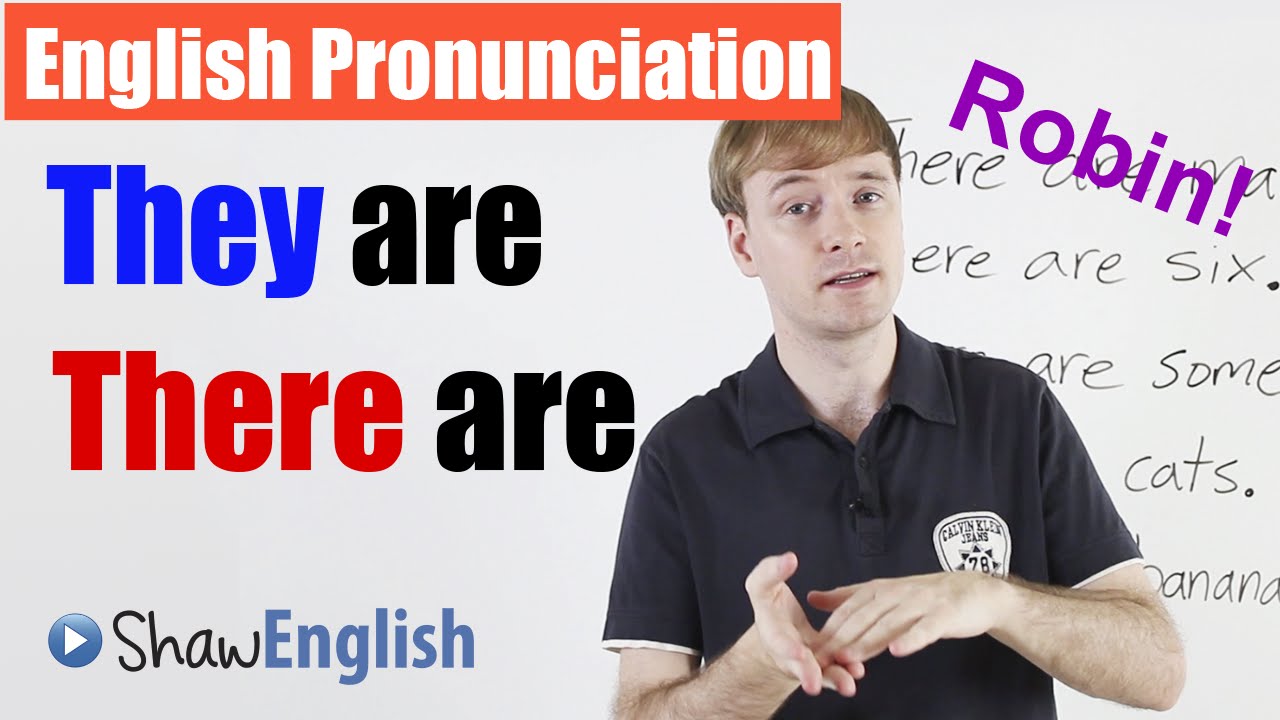 English Pronunciation: They are / There are
