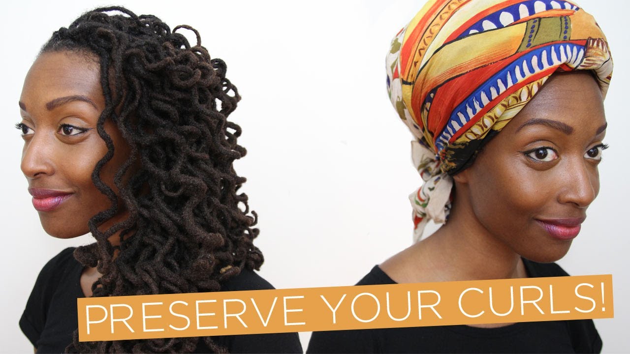Loc Hairstyle Tutorial: Preserve your curls!