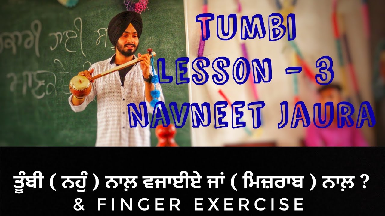 #Tumbi lesson - 3 by Navneet Jaura