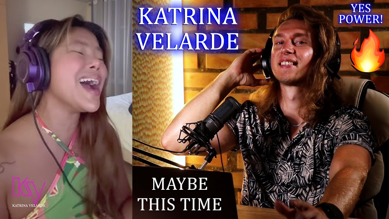 I MISSED Katrina Velarde - MAYBE THIS TIME | Richards Infinity Reacts!