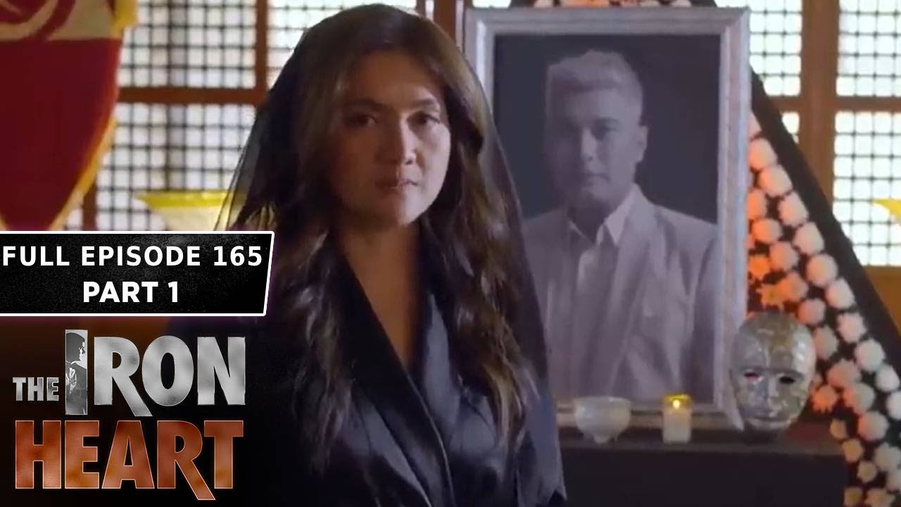 The Iron Heart Full Episode 165 - Part 1/2