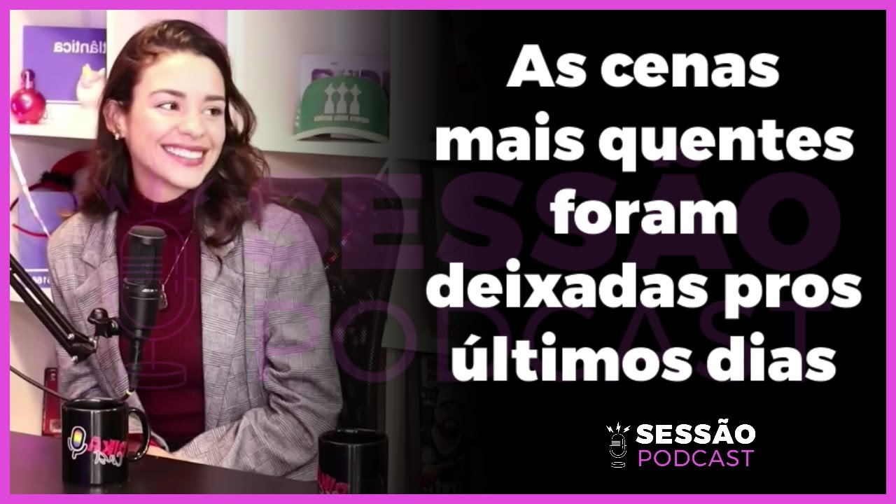 Como foi contracenar com Pri Buiar | Sessão Podcast