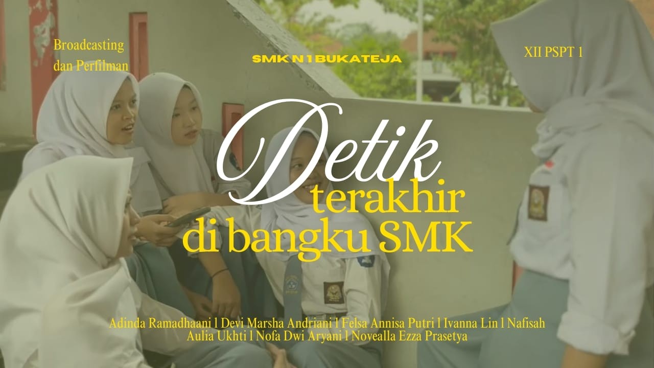 Detik Terakhir di Bangku SMK