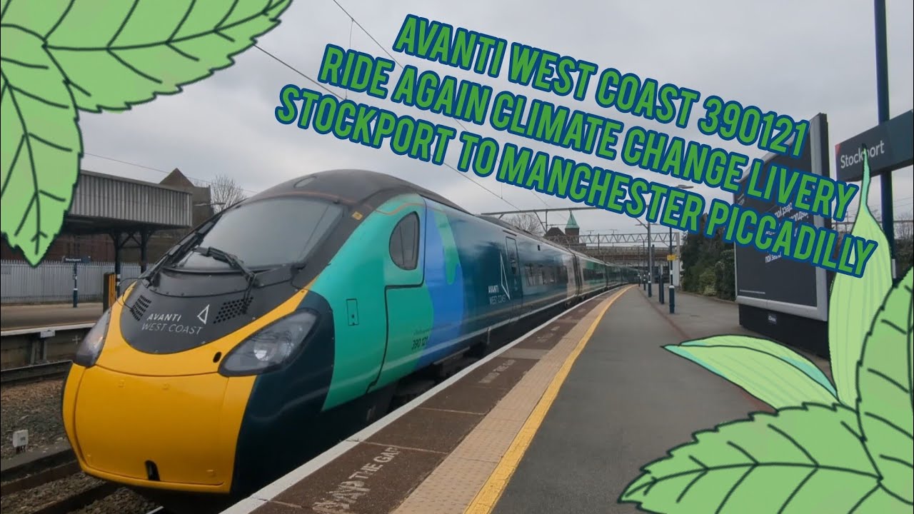 Avanti west coast class 390 Cop26 livery journey from Stockport to Manchester Piccadilly 07/03/2026