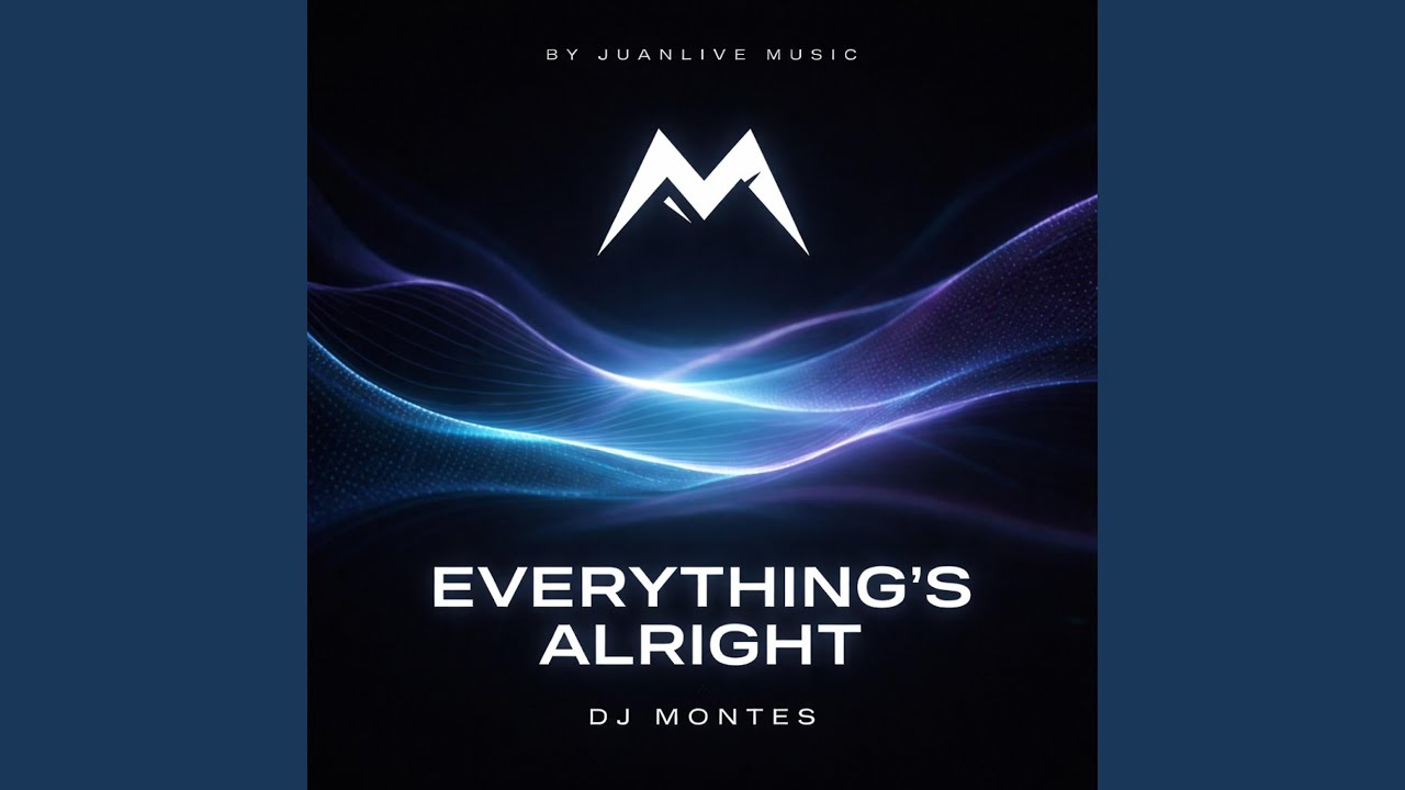 Everything’s Alright