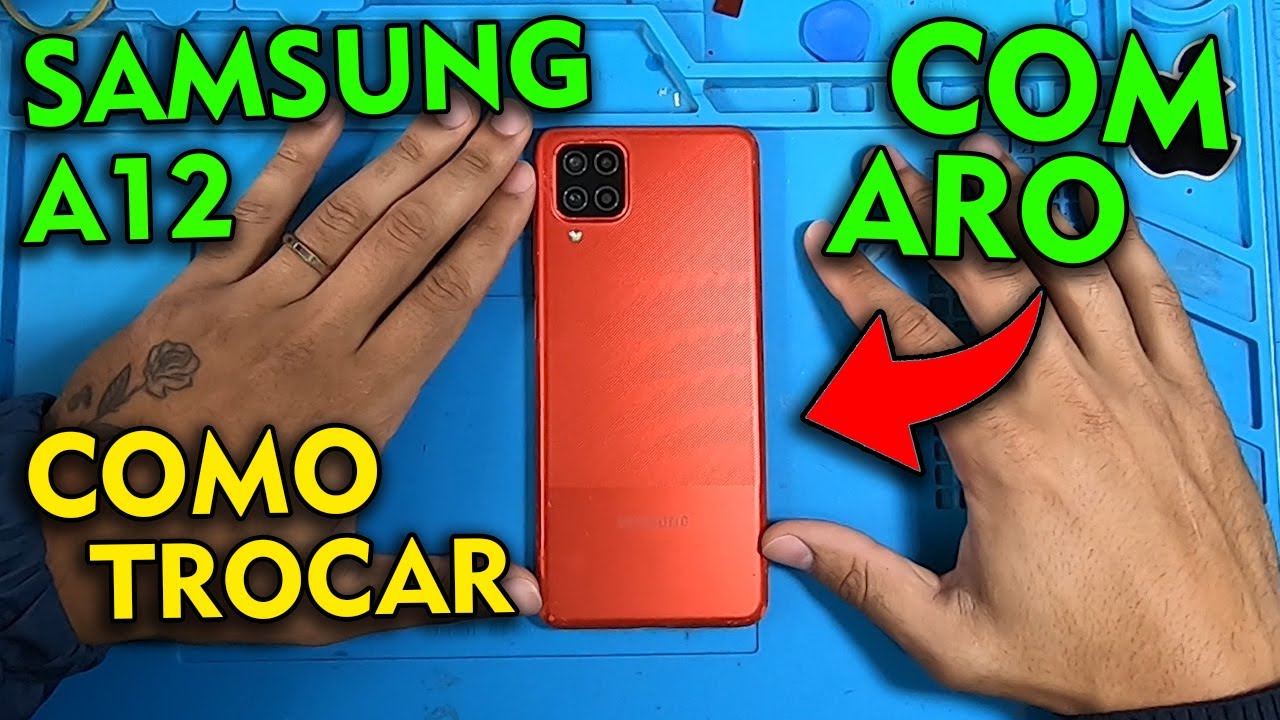 SAMSUNG A12 COMO TROCAR TELA COM ARO!