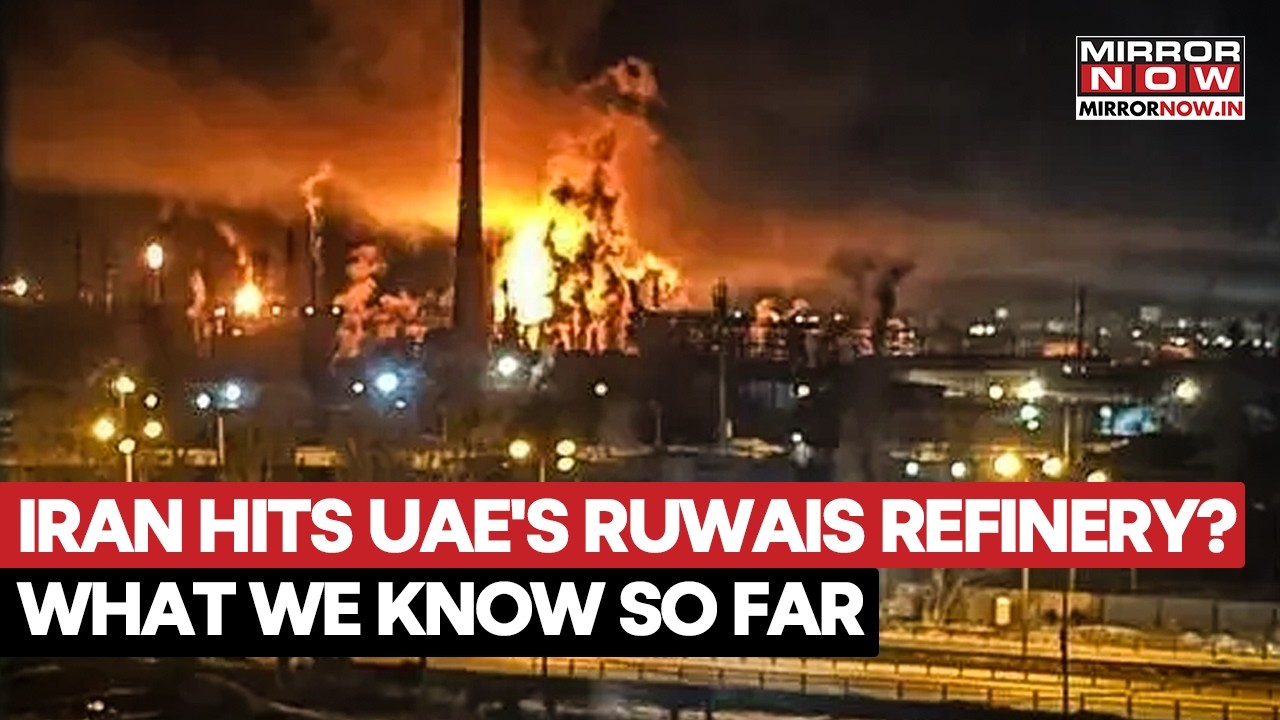 Iran Hits UAE's Ruwais Refinery? Several Oil Sites Targeted In Escalating Iran War | Watch