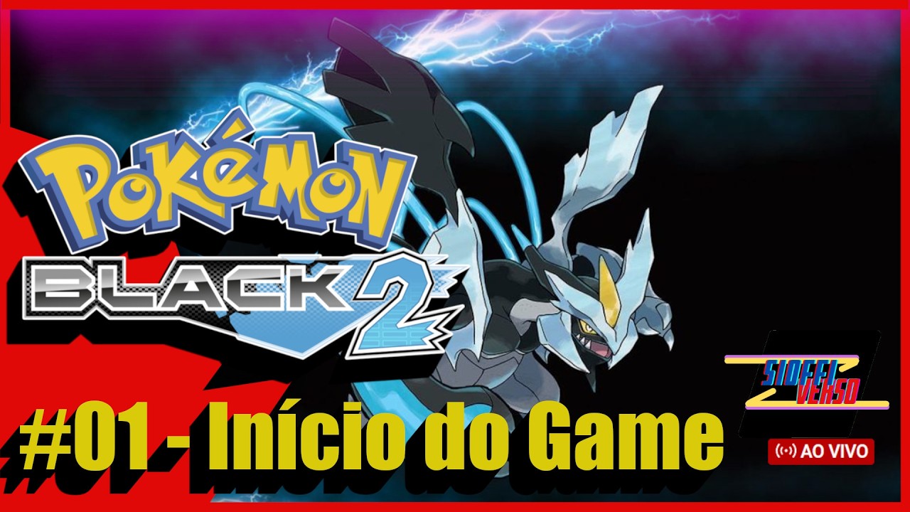 Pokemon Black 2 - #01 - O Início do Game e Escolhas do Inicial - Sioffi Game Show! #pokemon