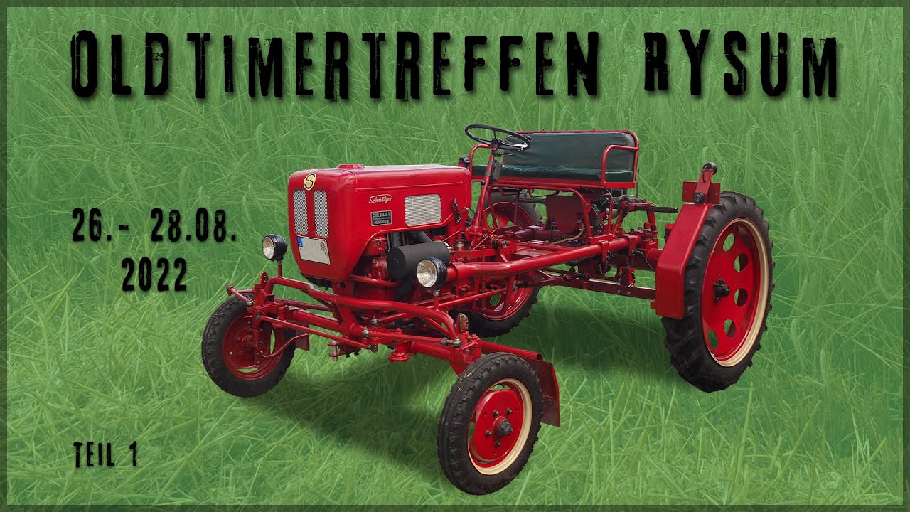 Oldtimertreffen Rysum 2022 - Teil 1/2 (Diashow)