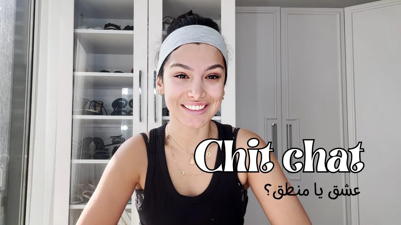 Chit Chat & Makeup - این قسمت:عشق یا منطق؟ 💄💬