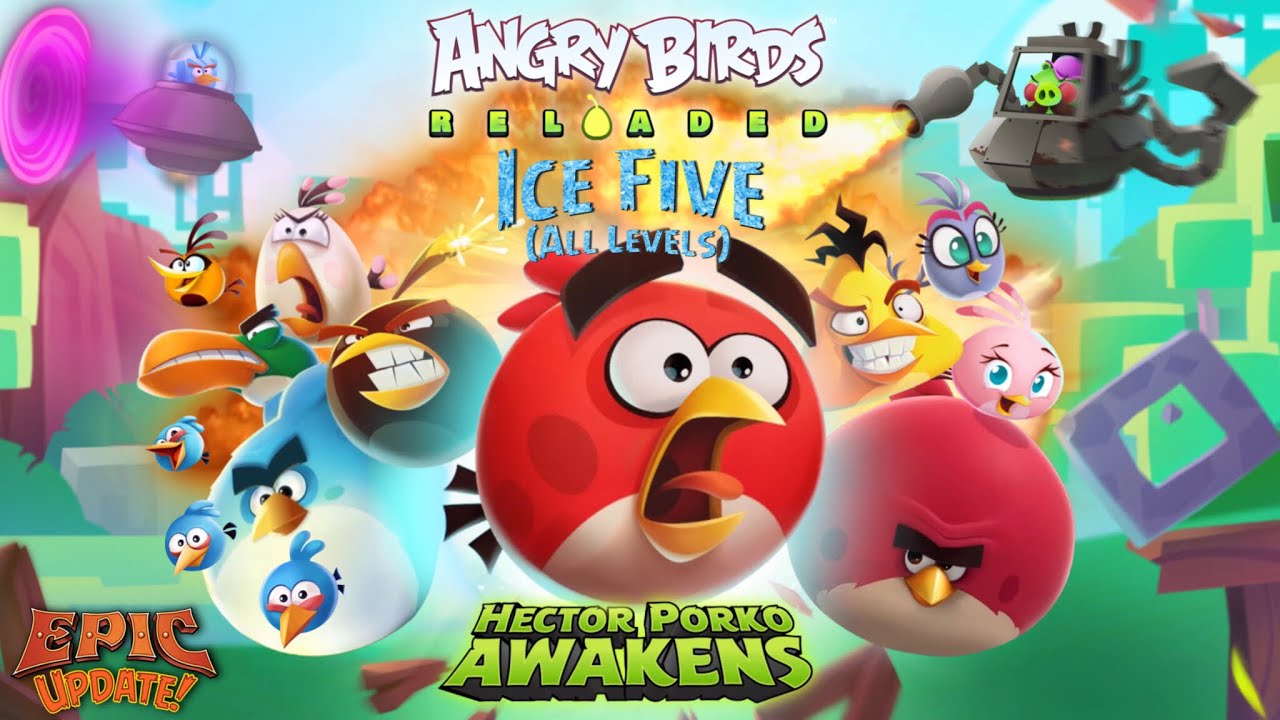 Angry Birds Reloaded Ice Five (All Levels)(500 Subs Special)