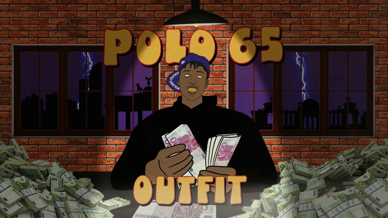 POLO65 - OUTFIT (Official Audio)