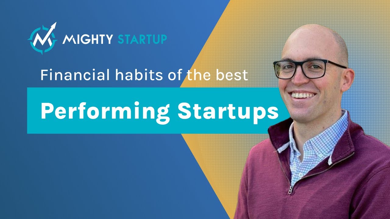 Andrew Gauthier - Financial habits of the best performing startups.